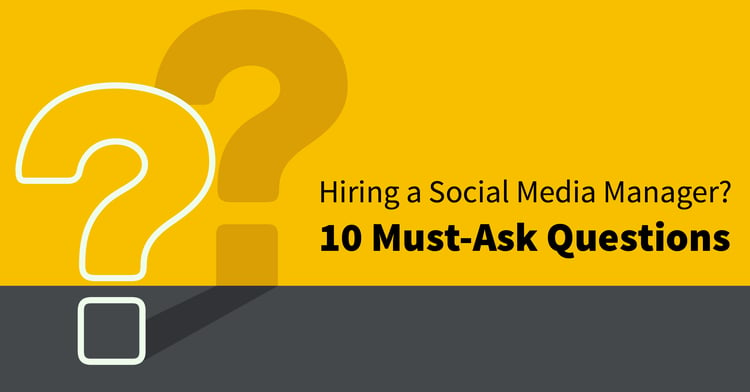 Ask these questions before you hire a Social Media Manager.png