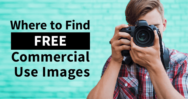 Photographer taking an image next to the words "Where to Find Free Commercial Use Images"